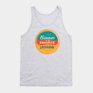 Summer is my favorite season (warm color) Tank Top